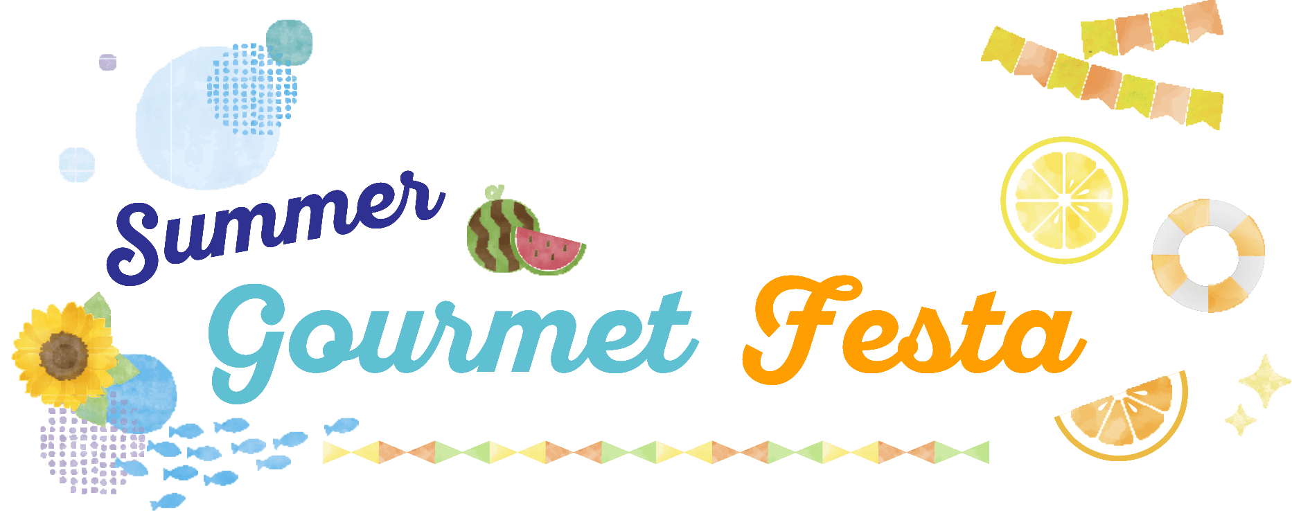 Summer Gourmet Festa
